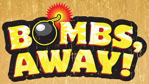 Bombs Away!