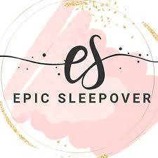 Epic Sleepover